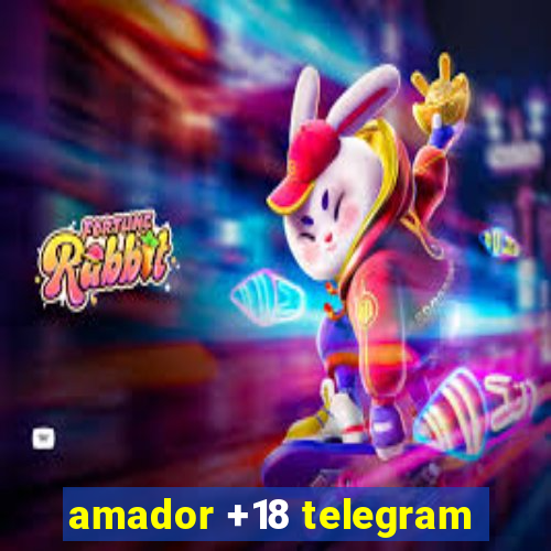 amador +18 telegram